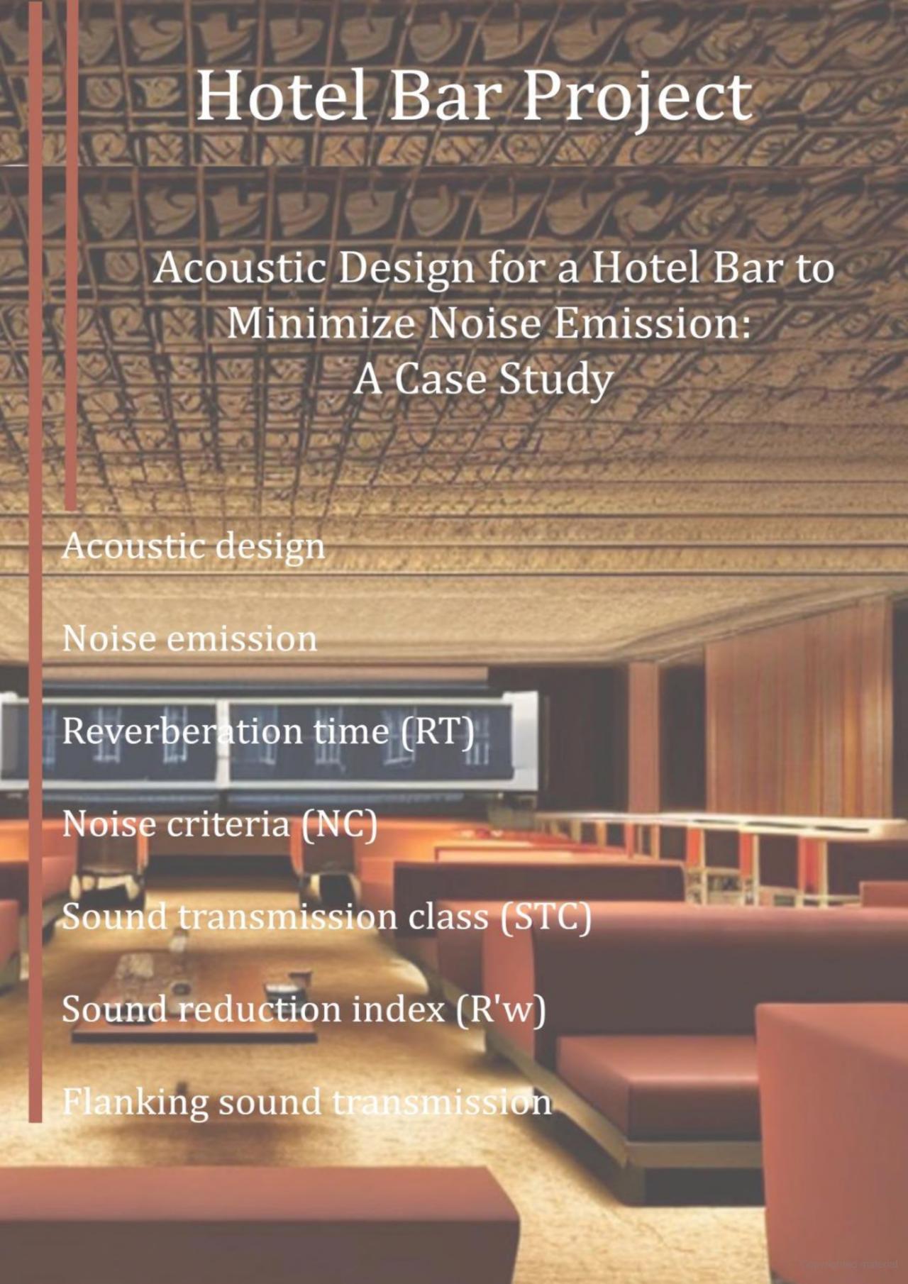 A Case Study Acoustic Design for a Hotel Bar